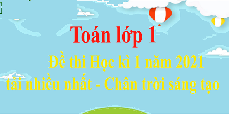 Đề Toán Lớp 1 Học Kì 1