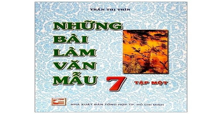 Những bài văn mẫu lớp 7 học kỳ 1