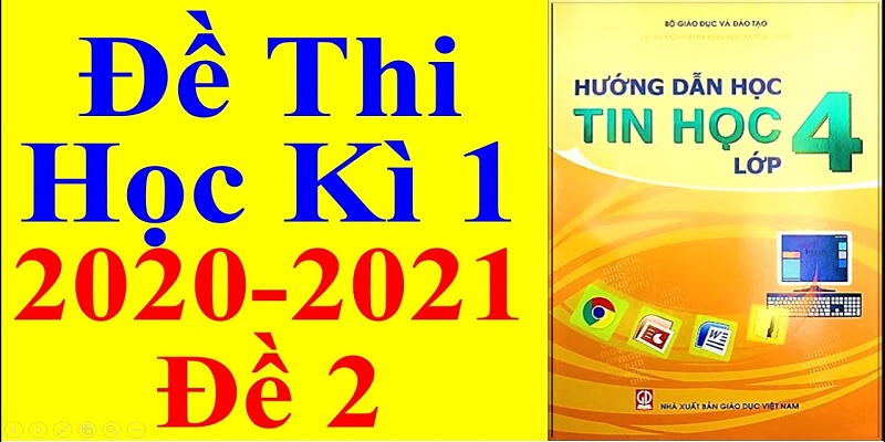 Tìm hiểu về lớp 4 học kỳ 1