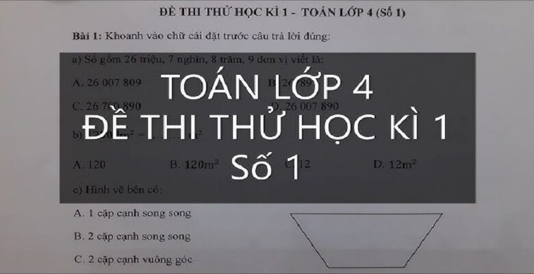 Tìm hiểu về lớp 4 học kỳ 1